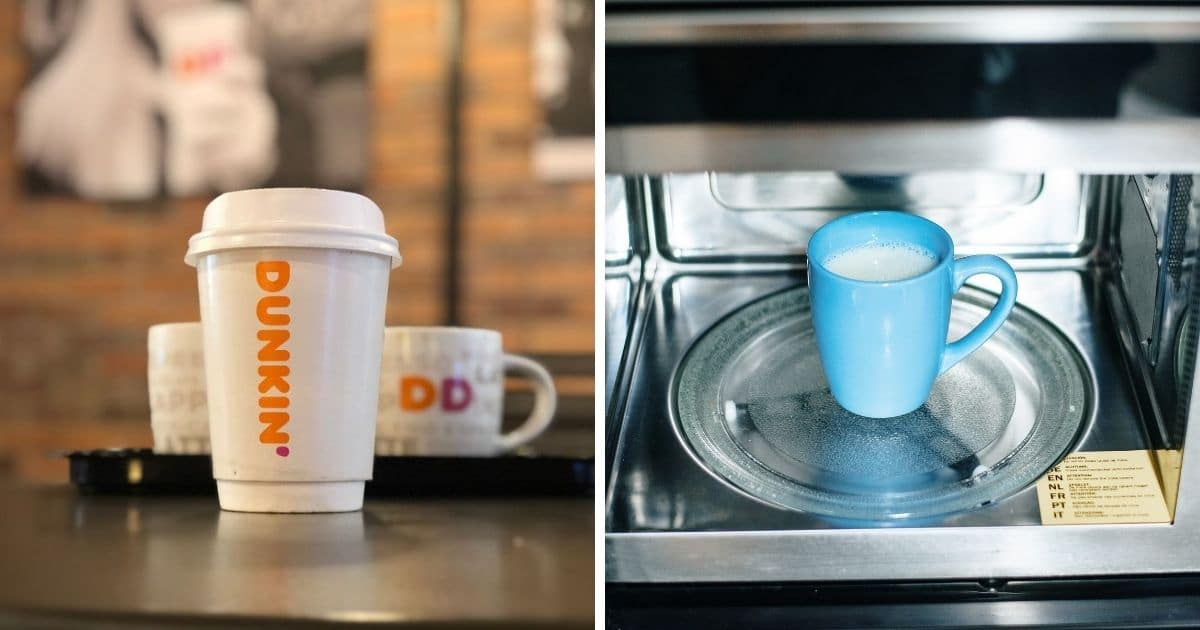 Can You Microwave Dunkin Donuts Cups? (Answered)